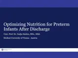Optimizing Nutrition for Preterm Infants After Discharge